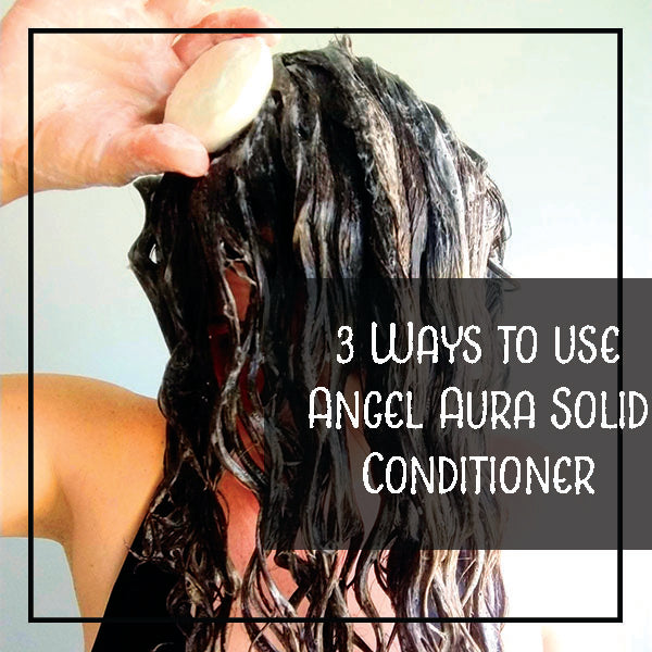 3 Ways to Use the Angel Aura Conditioner
