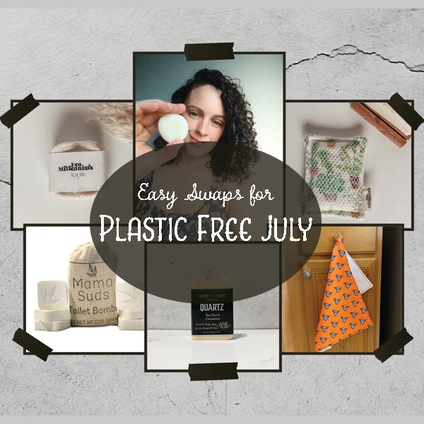 Easy Swaps for Plastic-Free July