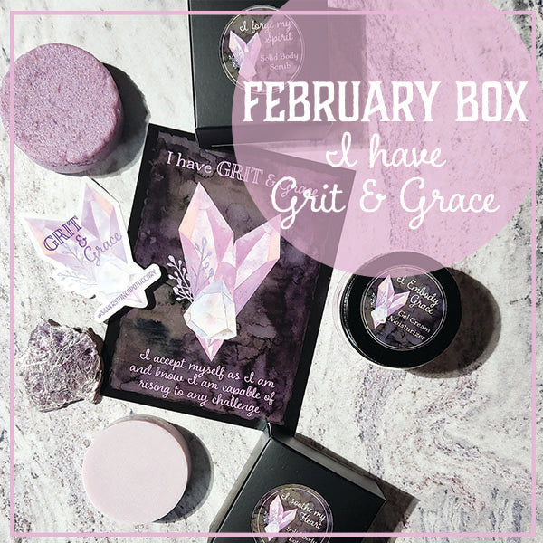 February Box Reveal: I Have Grit & Grace