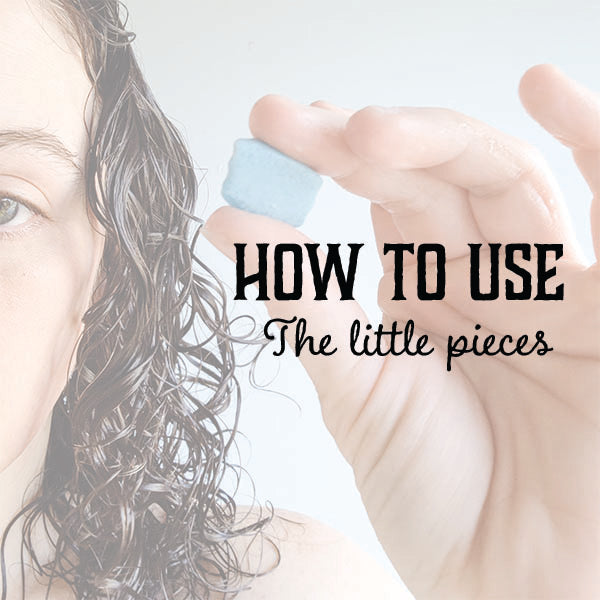 How to Use the Little Pieces Part 1: Solid Conditioner