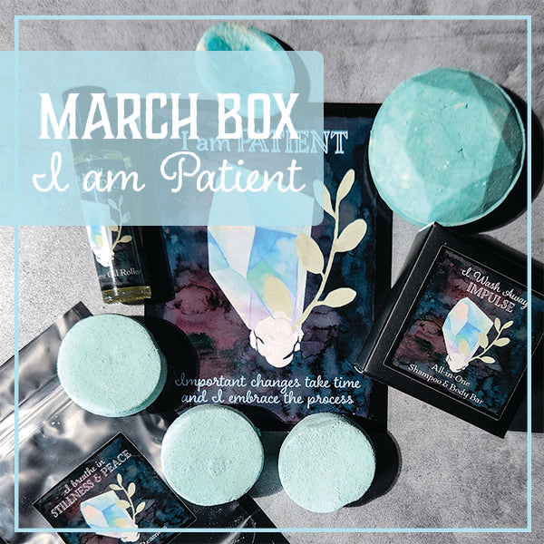 March Box: I am Patient